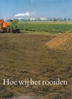 hoe wij het rooiden de veenkoloniale aardappelboer en zijn industrie Epub