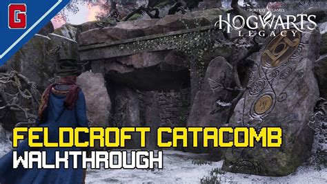 Hogwarts Legacy Catacombs Walkthrough