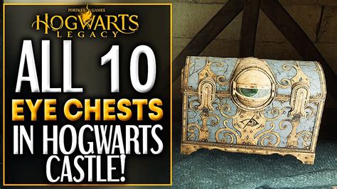 hogwarts legacy eye chests locations