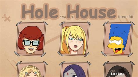 hole house