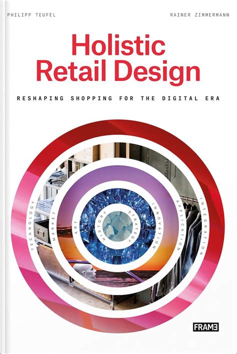 holistic retail design reshaping shopping Kindle Editon