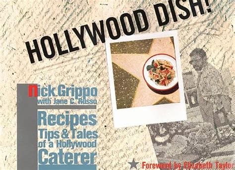 hollywood dish recipes tips and tales of a hollywood caterer Reader