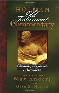 holman old testament commentary exodus leviticus numbers Kindle Editon