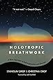 holotropic breathwork a new approach to self exploration and therapy suny series in transpersonal and humanistic Doc