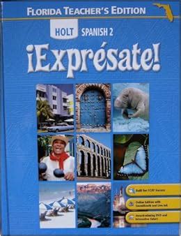 holt spanish 2 expresate florida teachers edition Reader