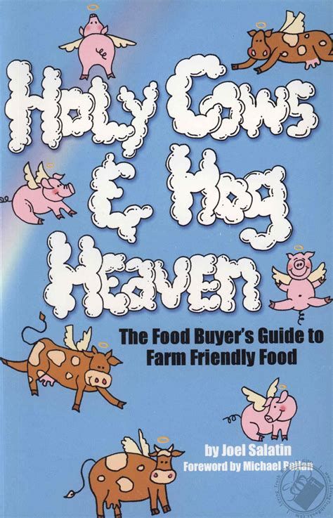 holy cows and hog heaven the food buyers guide to farm friendly food Kindle Editon
