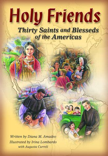holy friends thirty saints and blesseds of the americas Reader