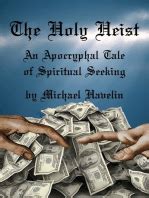 holy heist apocryphal spiritual seeking Reader