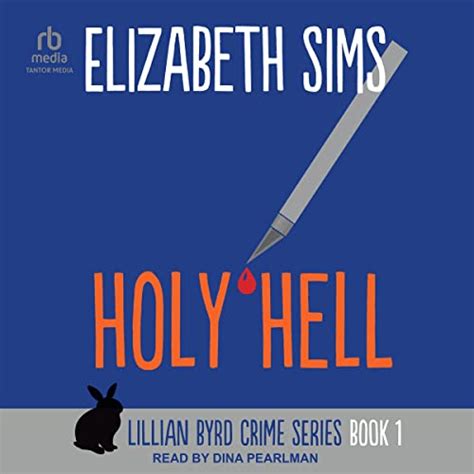 holy hell lillian byrd crime series volume 1 Reader