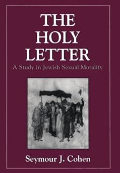 holy letter a study in jewish sexual morality iggeret hakodesh Reader