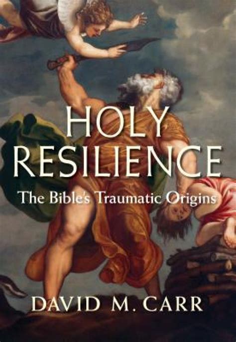 holy resilience the bibles traumatic origins Kindle Editon