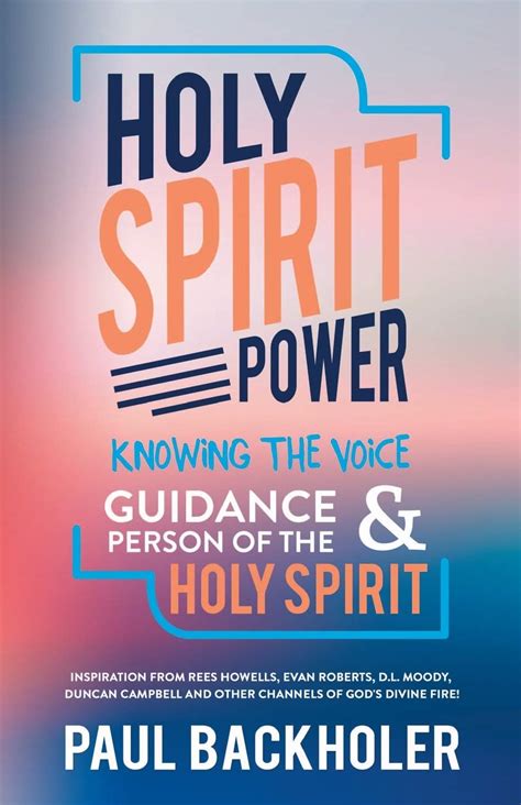 holy spirit power knowing the voice guidance and person of the holy spirit inspiration from rees howells evan Epub