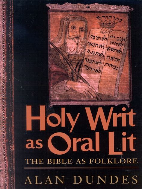 holy writ as oral lit the bible as folklore Reader
