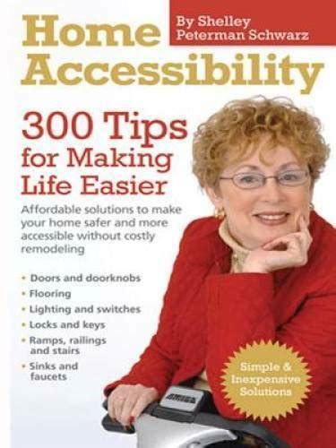 home accessibility 300 tips for making life easier Reader