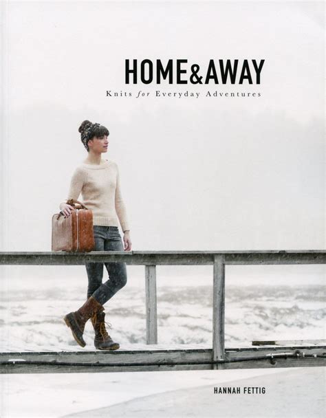 home and away knits for everyday adventures Reader