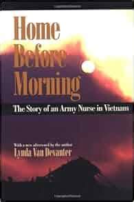 home before morning the story of an army nurse in vietnam Epub