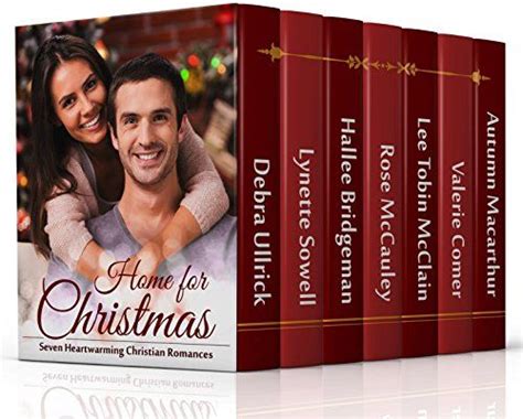 home for christmas seven heartwarming christian romances Reader