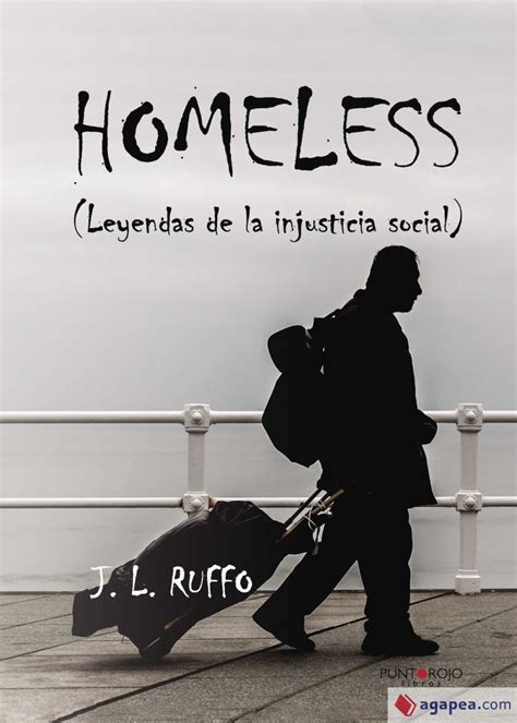 homeless leyendas de la injusticia social general Kindle Editon