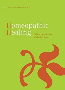 homeopathic healing self responsibility replacing fear PDF