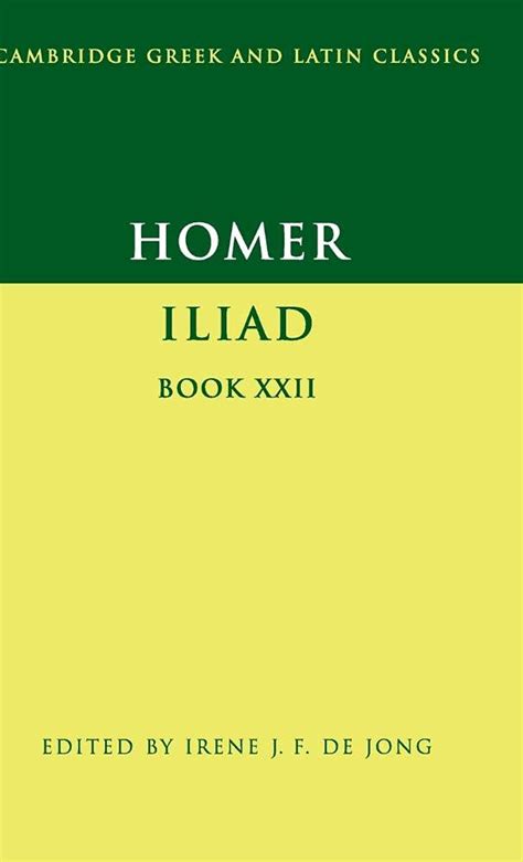 homer iliad book 22 cambridge greek and latin classics Epub