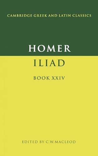 homer iliad book xxiv cambridge greek and latin classics PDF