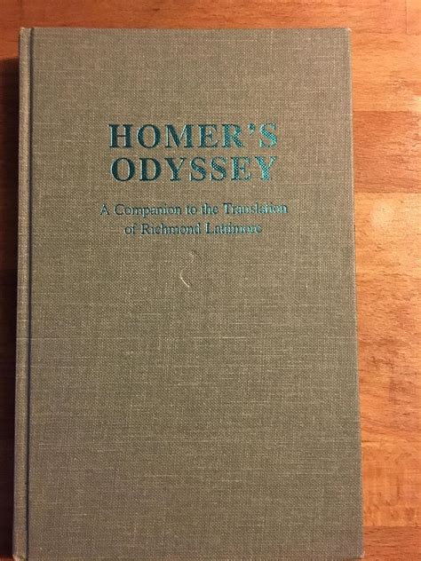 homers odyssey a companion to the translation of richmond lattimore PDF
