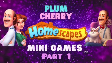 Homescapes Mini Games Walkthrough