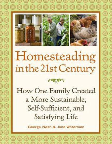 homesteading in the 21st century homesteading in the 21st century Doc