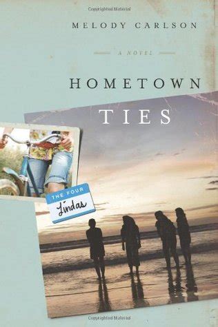 hometown ties a novel the four lindas book 2 Kindle Editon