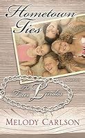 hometown ties a novel the four lindas book 2 Kindle Editon