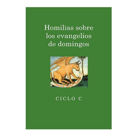 homilias sobre los evangelios de domingos ciclo c spanish edition Kindle Editon