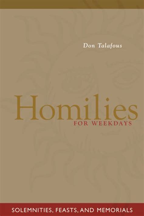 homilies for weekdays solemnities feasts and memorials Kindle Editon