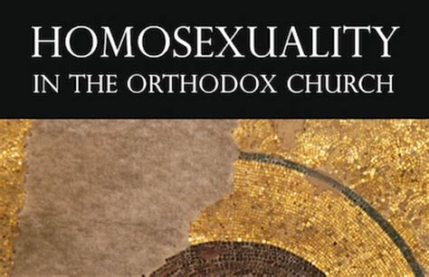 homosexuality in the orthodox church Kindle Editon