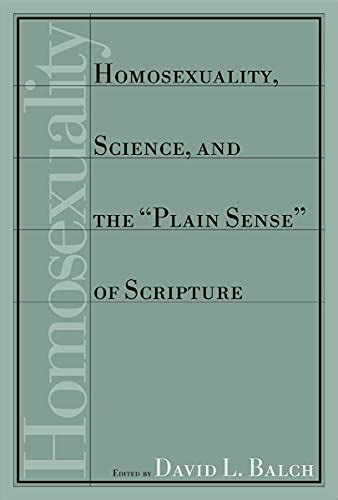 homosexuality science and the plain sense of scripture Epub