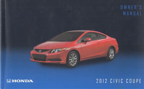 honda civic coupe 2012 owners manual pdf Kindle Editon