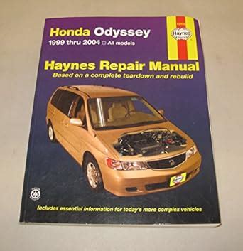 honda odyssey 1999 thru 2004 haynes repair manuals Kindle Editon