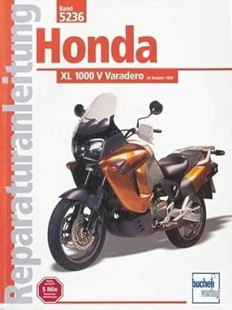 honda xl 1000 varadero reparaturanleitungen Kindle Editon