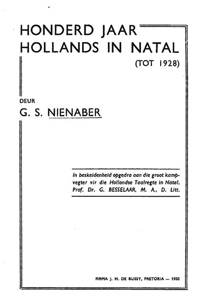 honderd jaar hollands in natal tot 1928 Reader