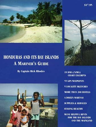 honduras and its bay islands a mariners guide Doc