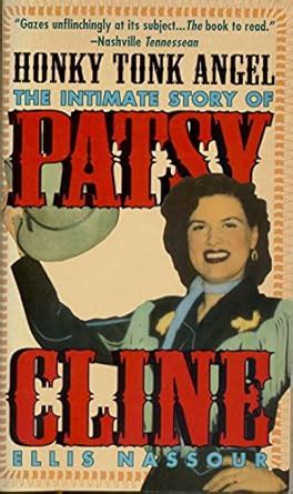 honky tonk angel the intimate story of patsy cline Reader