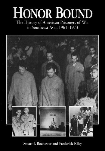 honor bound american prisoners of war in southeast asia 1961 1973 Doc
