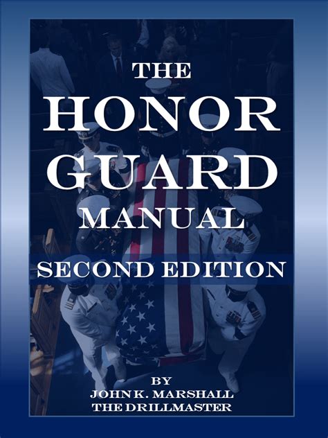 honor guard manual of arms Kindle Editon