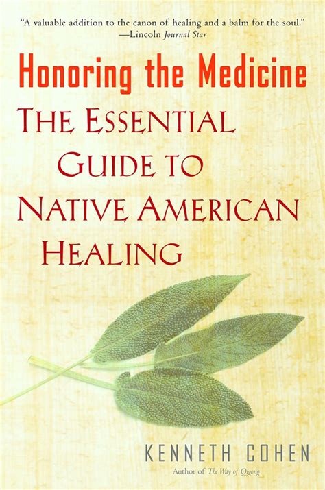 honoring the medicine the essential guide to native american healing Epub