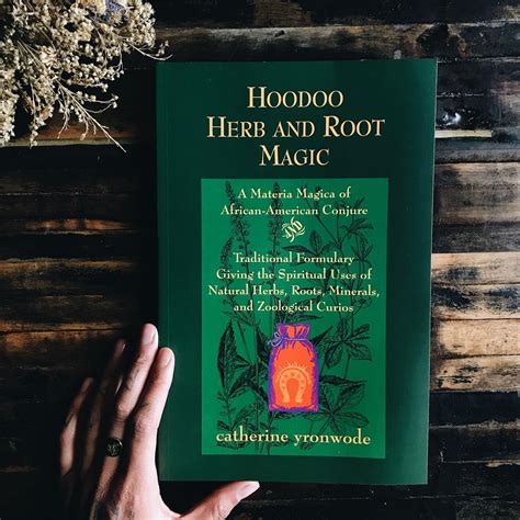 hoodoo herb and root magic a materia magica of african american conjure Epub