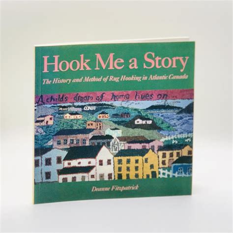 hook me a story the history and method of rug hooking in atlantic canada Epub