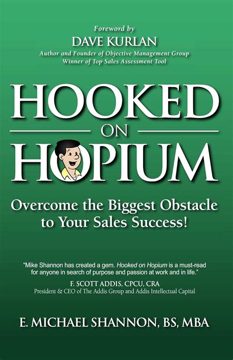 hooked on hopium overcome the biggest obstacle to your sales success Kindle Editon