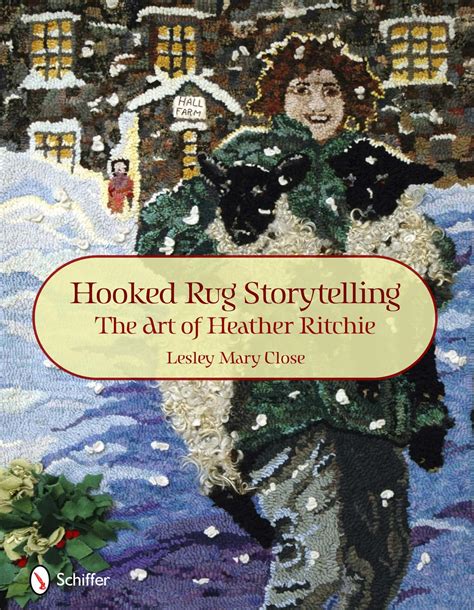 hooked rug storytelling the art of heather ritchie Reader