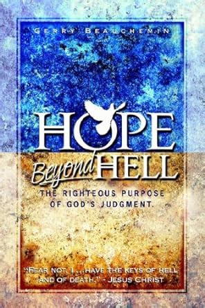 hope beyond hell the righteous purpose of gods judgment Epub
