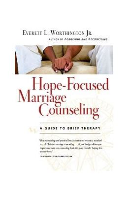hope focused marriage counseling a guide to brief therapy Epub