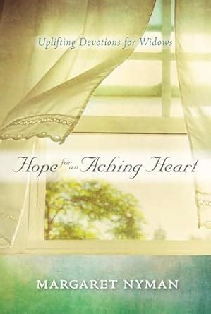 hope for an aching heart uplifting devotions for widows Kindle Editon